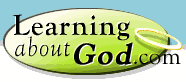 www.learningaboutGod.com